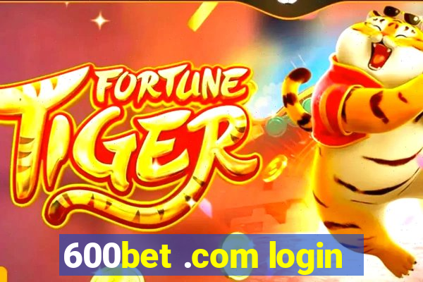 600bet .com login